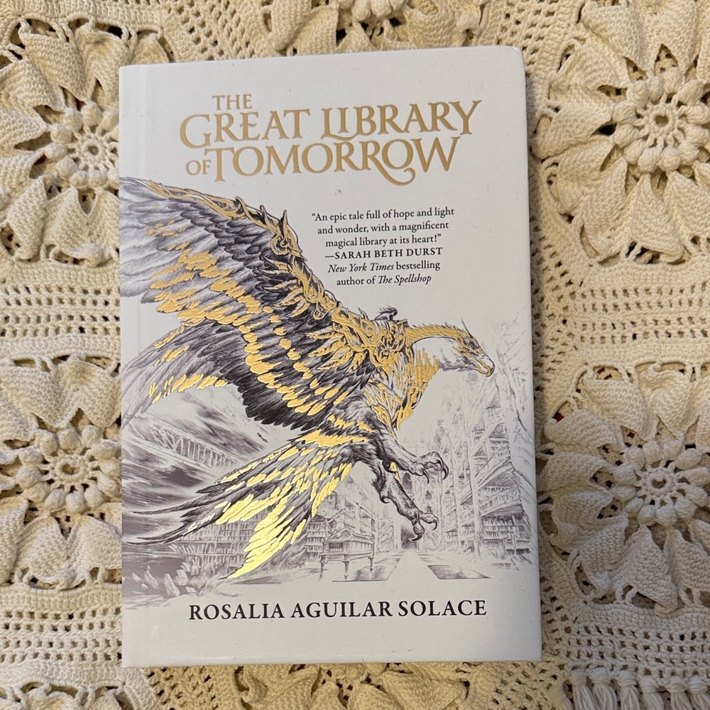 Hardcover of The Great Library of Tomorrow by Rosalia Aguilar Solace